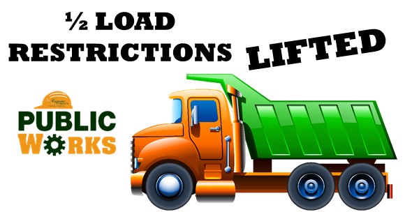 1/2 load restrictions lifted with a dump truck
