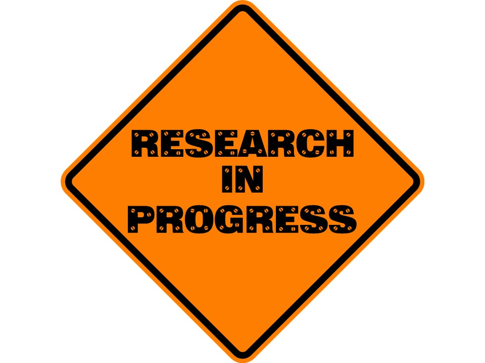 research in progress sign