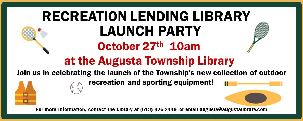 Recreation Lending Library Launch @ Augusta Township Public Library | Brockville | Ontario | Canada
