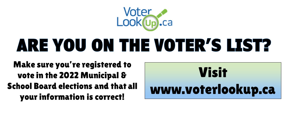 are you on the voter's list? check www.voterlookup.ca to be sure.