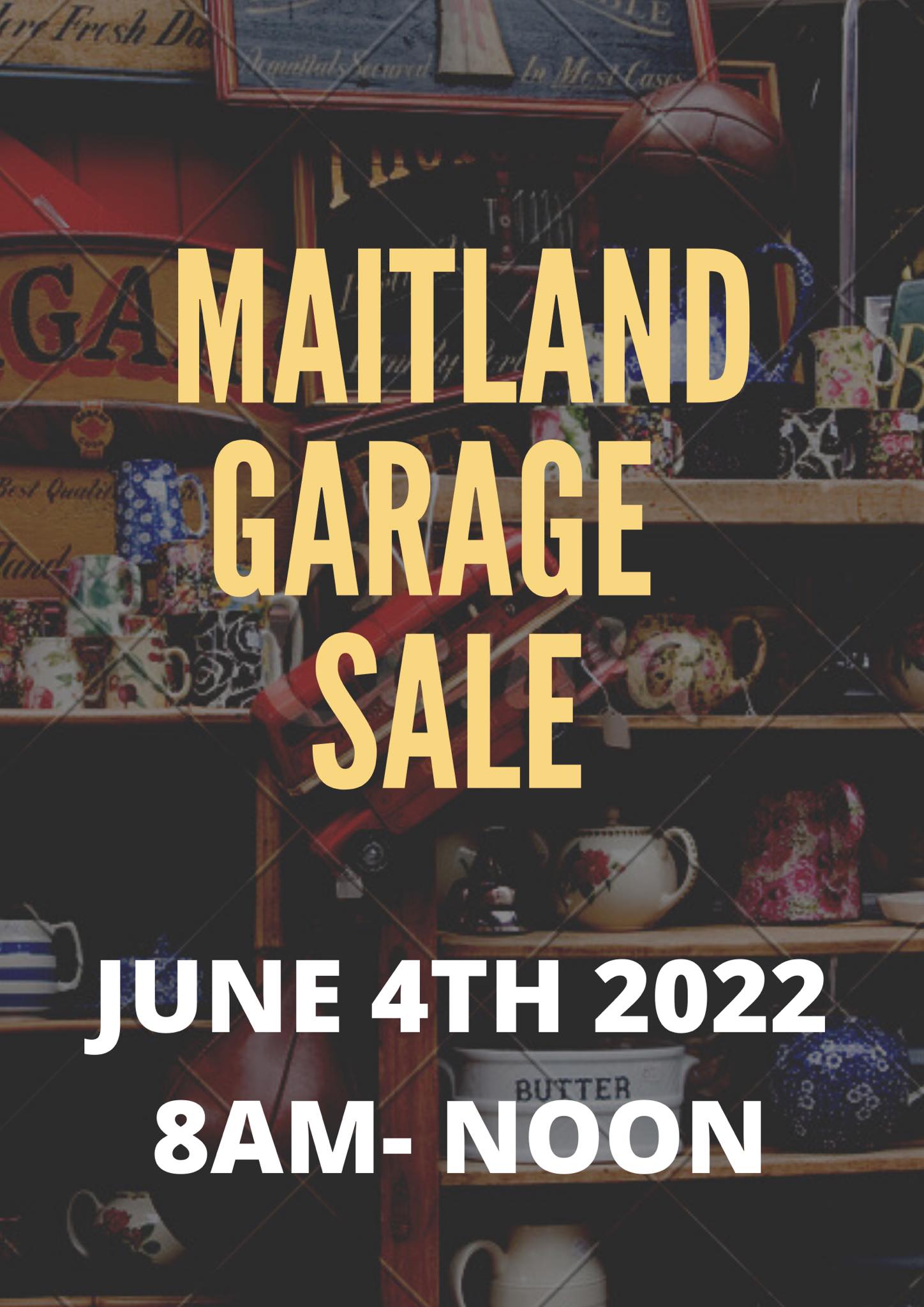 poster for the maitland garage sale. June 4 8-12 noon