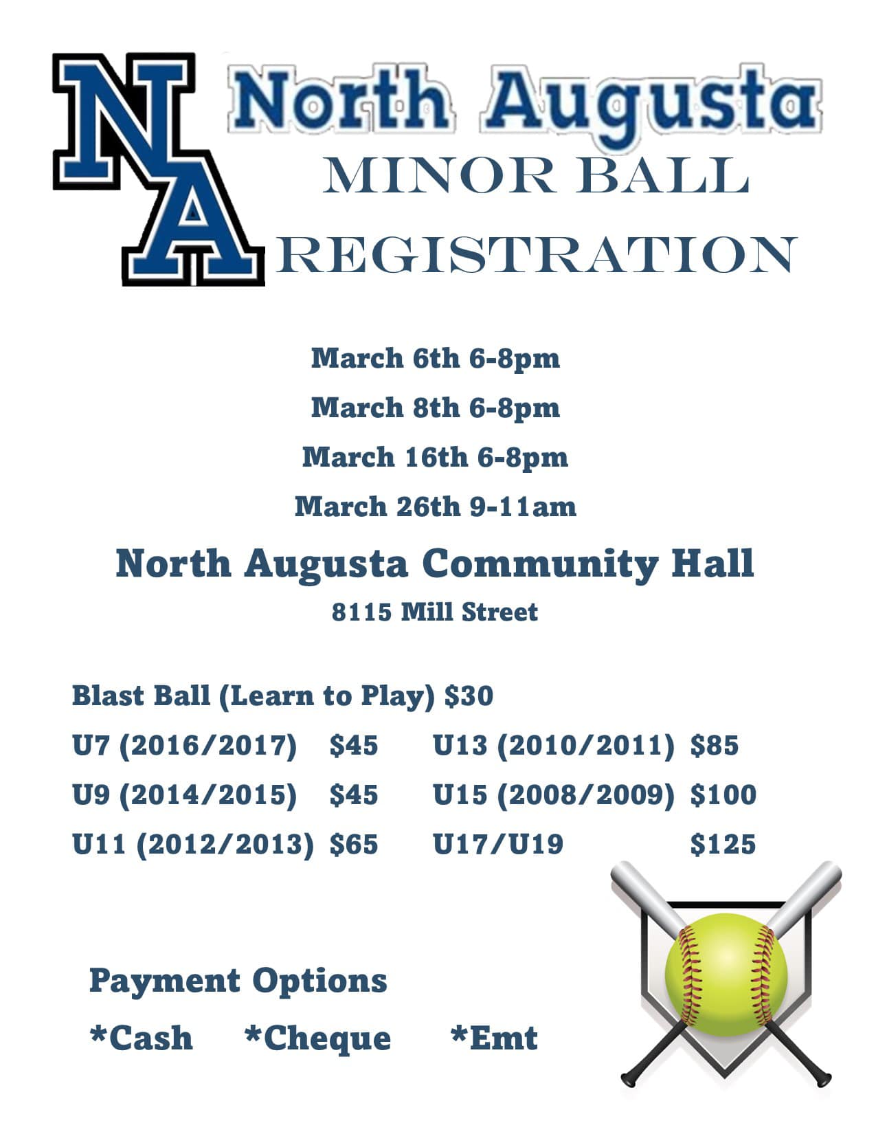 north augusta minor ball registration flyer - march 6, 8, 16 from 6-8pm. March 26 from 9-11am